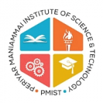 Periyar Maniammai Institute of Science and Technology - [PMIST]